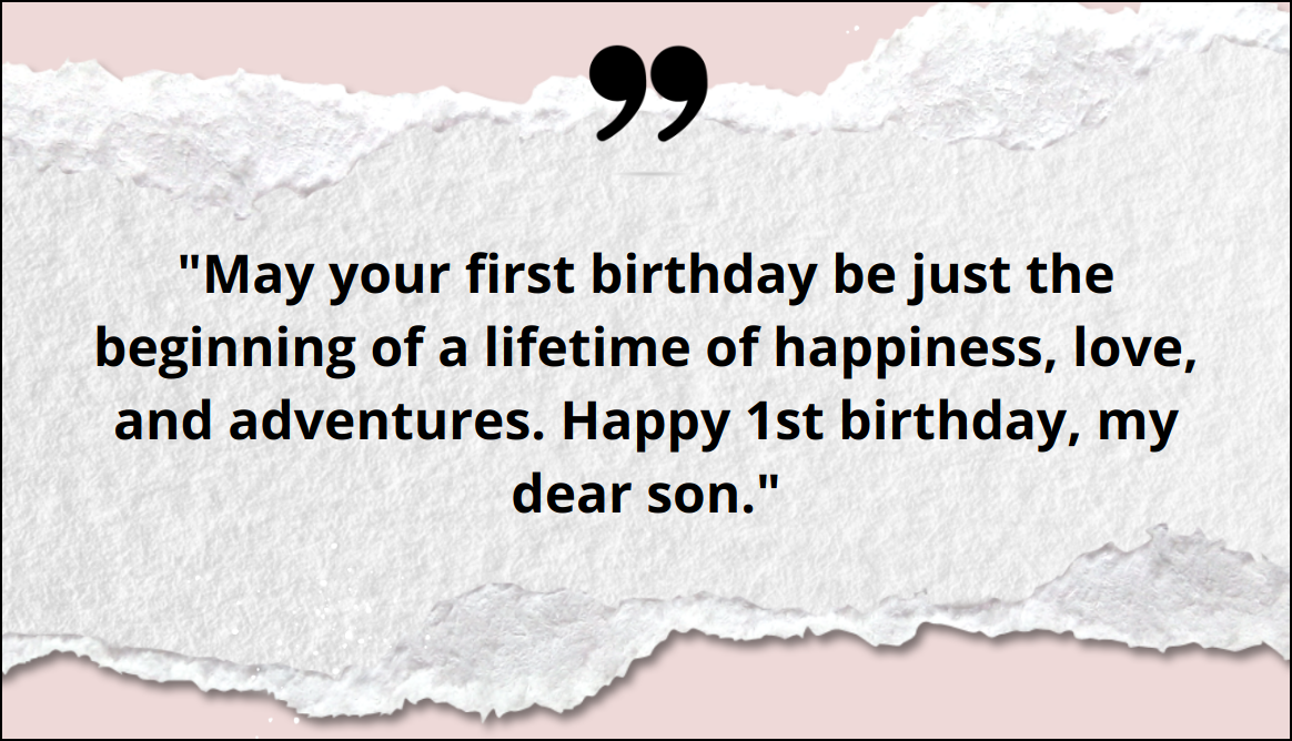 1st Birthday Wishes for Son Quotes