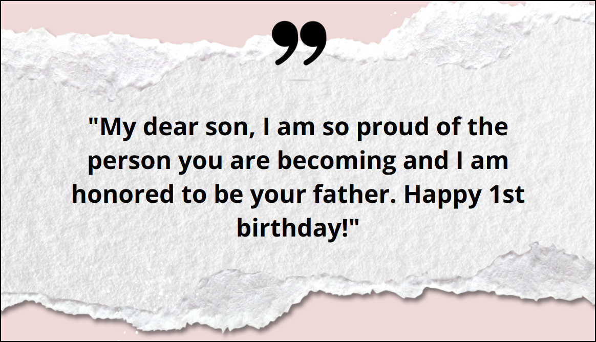 1st Birthday Wishes for Son from Dad Quotes