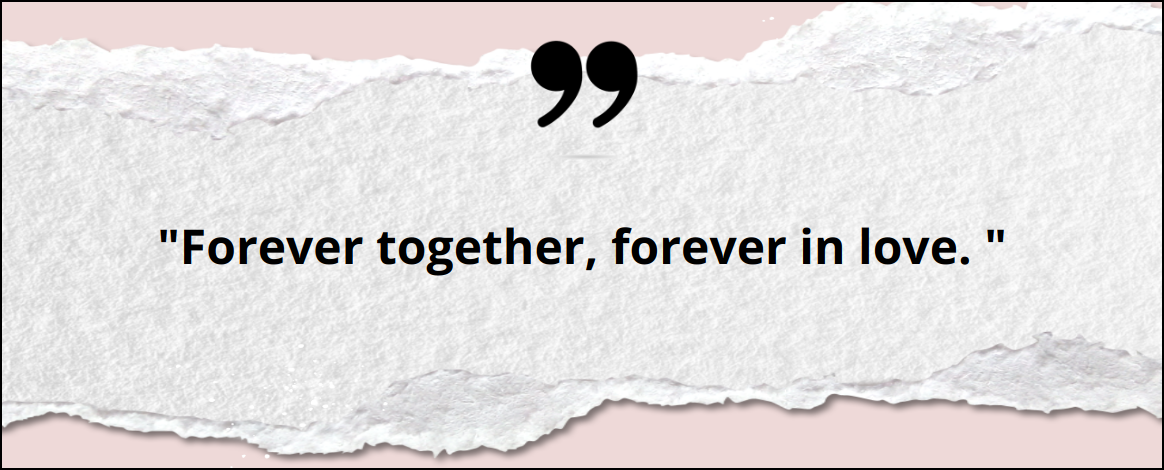 Forever Together Quotes