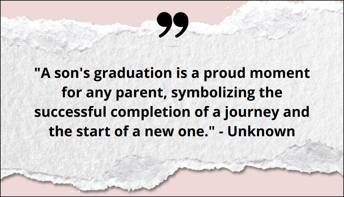 Proud Parents Quotes for Son Graduation